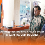 Farmagitechs hadirkan fitur E-Letter dalam acara IKA MMR UGM 2025